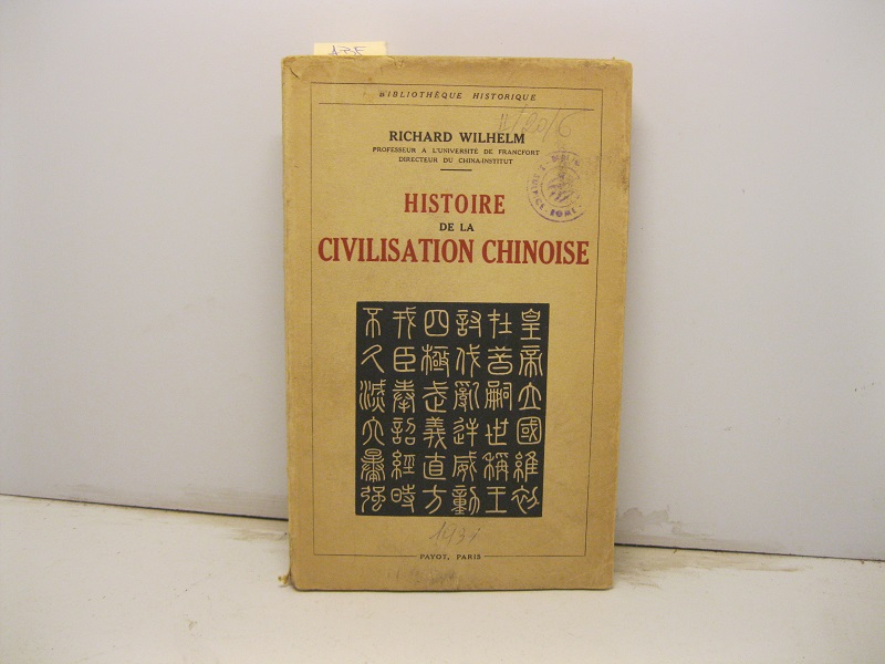 Histoire de la civilisation chinoise